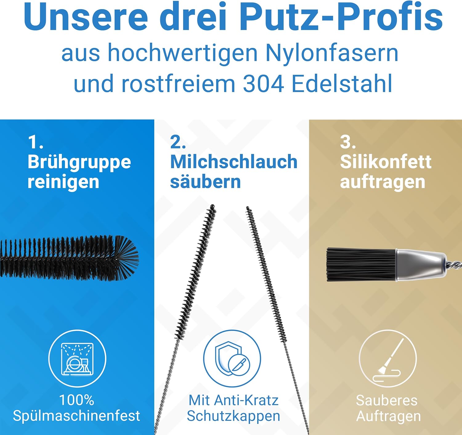 Drei Reinigungsbürsten für Brühgruppe, Milchschlauch und Silikonfettanwendung aus rostfreiem Edelstahl und Nylon – spülmaschinenfest und mit Anti-Kratz-Schutz